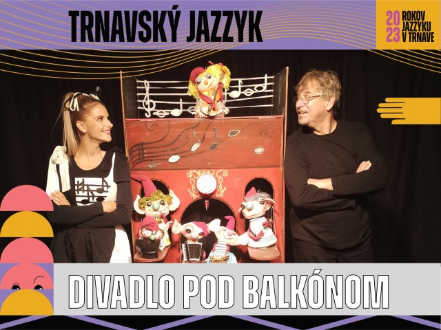 Divadlo pod balkónom - Tajomstvo hracej skrinky